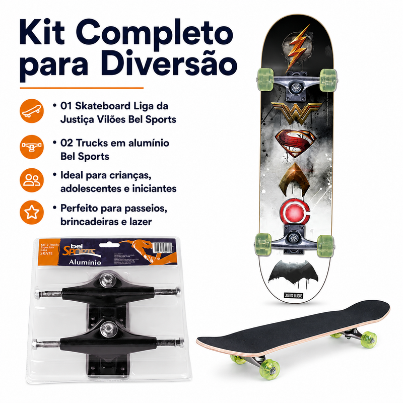 Kit Skateboard Liga da Justiça Vilões + 2 Trucks em Alumínio - Bel Sports
